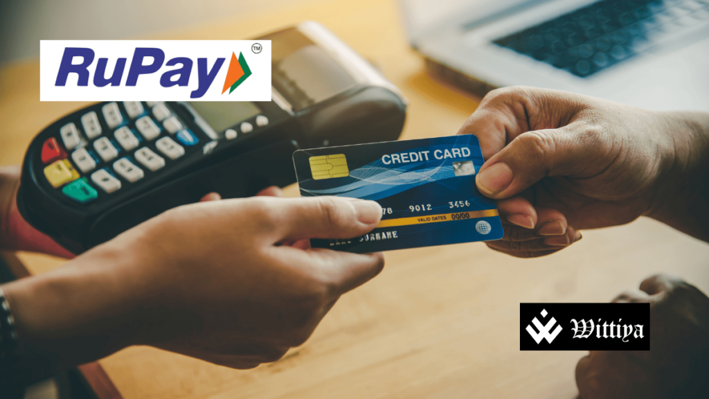 India challenging the dominance of Visa and Mastercard in the payment industry.