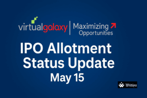 Virtual Galaxy Infotech IPO allotment finalised today with listing scheduled for May 19