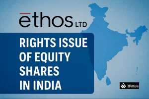 Ethos Ltd corporate office building in Mumbai announcing rights issue filing